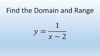 Find Domain and Range of function y  1x  2 [upl. by Weiler]