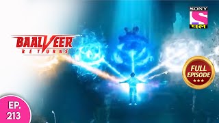 Baalveer Returns  Full Episode  Episode 241  24th May 2021 [upl. by Lynea]