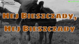 Baciary  Hej Bieszczady Official Lyrics Video [upl. by Ahseret295]