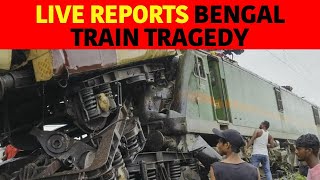 Kanchanjunga Express LIVE Updates  Kanchenjunga Train Accident News  Bengal Train Accident  N18L [upl. by Naivaf360]