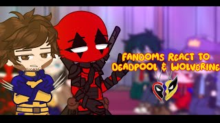 Fandoms React to Deadpool and Wolverine  Gacha Life Reaction Video [upl. by Terle651]