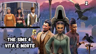 TANTE COSE DA FARE E VEDERE   VITA E MORTE  EP2  THE SIMS 4 GAMEPLAY ITA [upl. by Shwalb]