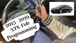 How To Program A Cadillac XTS Smart Key Remote Fob 2013  2019 [upl. by Laughlin]