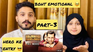 Pakistani couple react on Salman Khan movie BAJRANGI BHAI Jan part3 [upl. by Ethe]