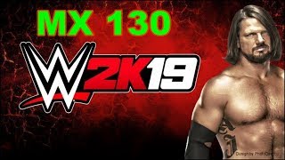 WWE 2K19 Gaming MX 130 Benchmark [upl. by Liborio]