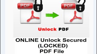 ONLINE Unlock SecuredLOCKED PDF File without any software [upl. by Orodoet]