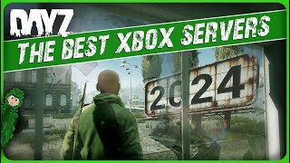 The best DayZ BEGINNER servers amp beyond on Xbox • 2023 [upl. by Rabi]