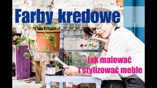 Farba kredowa  jak malować i stylizować meble  Shabby Chic [upl. by Albric827]