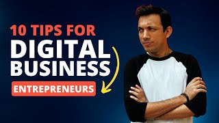 10 Tips To Become A Successful Digital Entrepreneur [upl. by Aramoj]