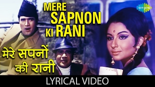 Mere Sapno Ki Rani with lyricsमेरे सपनो की रानी आराधना  राजेश खन्ना  शर्मिला टैगोर  किशोर कुमार [upl. by Aymer184]