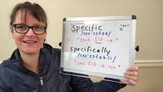 How to Pronounce Specific and Specifically [upl. by Thekla]