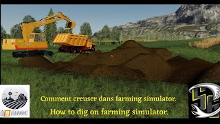 FS19 How To DigComment Creuser Dans Farming Simulator [upl. by Nemlaz71]