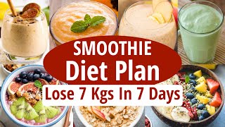 Detox Smoothie Diet Plan For Fast Weight Loss  Lose 7 Kgs In 7 Days  How To Lose Weight FAST [upl. by Monaco]