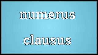 Numerus clausus Meaning [upl. by Lankton]