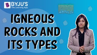 Types Of Igneous Rocks  Class 5  Learn With BYJUS [upl. by Lirba]