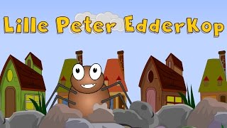 Lille Peter Edderkop  Danske Børnesange  Kun for børn  Itsy Bitsy Spider in Danish [upl. by Bendick]