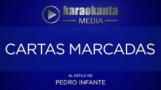 Karaokanta  Pedro Infante  Cartas marcadas [upl. by Merras]