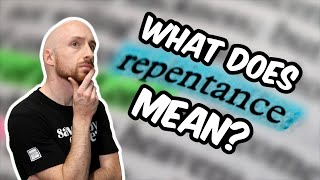 What does Repentance mean  Is Repentance Necessary for Salvation [upl. by Ahsiekan123]