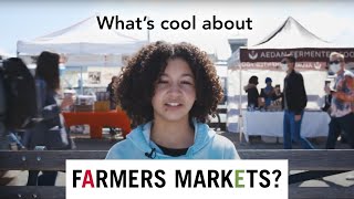 Foodwise Kids Whats Cool About Farmers Markets [upl. by Gambrell]