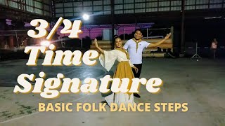 BASIC FOLK DANCE STEPS IN 34 TIME SIGNATURE [upl. by Apur512]