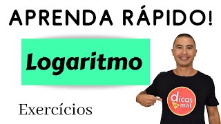 Aprenda Rápido I Logaritmo I Exercícios [upl. by Nomed]