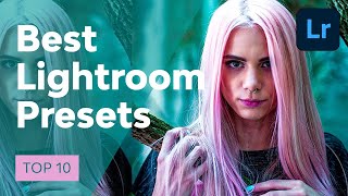 10 Top Lightroom Presets [upl. by Donoghue589]