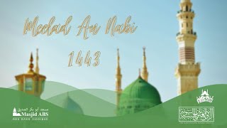 12 RABI UL AWWAL 1443 HAS ARRIVED  ABS Youth Group x AHNZ Pretoria Dhikr [upl. by Langsdon]