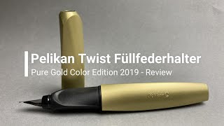 Pelikan Twist Füllfederhalter  Review Deutsch [upl. by Warren]