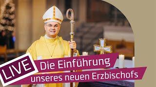 Amtseinführung des neuen Paderborner Erzbischofs Dr Udo Markus Bentz live [upl. by Kerin427]