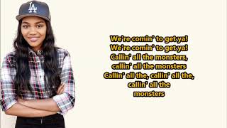 China Anne McClain Calling All The Monsters Lyrics HeyLyrics [upl. by Prue]