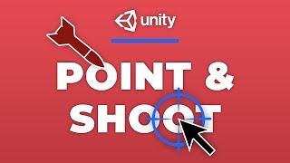 Unity  Point and Shoot Tutorial [upl. by Findlay]