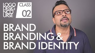 Brand Branding amp Brand Identity  Logo Design Course Class 2 in Urdu  Hindi [upl. by Eznyl]