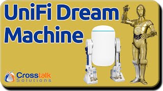 UniFi Dream Machine [upl. by Sherline]