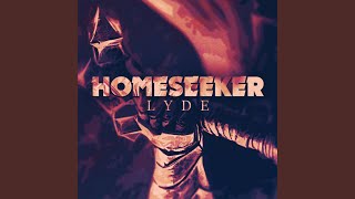 Homeseeker [upl. by Maxie]