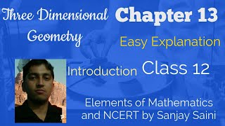 PDF Three Dimensional Geometry  Chapter 13  Class 12  Introduction  Elements Maths amp NCERT [upl. by Siryt]