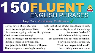 Learn 150 FLUENT English Phrases To Build Your Vocabulary Confidence in Daily English Conversations [upl. by Kristopher113]