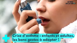 Asthme  une crise peut être fatale  Le Mag de la Santé [upl. by Keyek737]