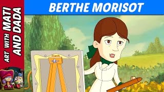 Art with Mati and Dada – Berthe Morisot  Kids Animated Short Stories in English [upl. by Etteniuq163]