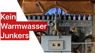 Junkers Durchlauferhitzer Gas kein WarmwasserUrsache [upl. by Jayson]