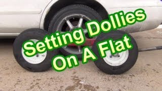 Setting Dollies On A Flat Tire [upl. by Rebeka491]