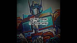 IDW Godzilla VS IDW Optimus Prime [upl. by Zeba285]