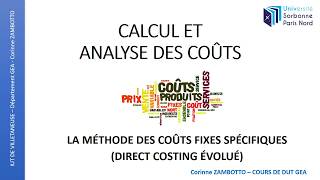 Cours calcul de coûts  Méthode des coûts fixes spécifiques [upl. by Eidnil]