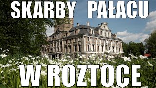 Dolnośląskie Tajemnice 04 Skarby i Tajemnice Pałacu w Roztoce Zaprasza Joanna Lamparska [upl. by Hiroshi]