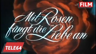 Mit Rosen fing die Liebe an 1957 [upl. by Retsek]