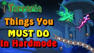 Things you MUST DO after entering Hardmode in Terraria [upl. by Yasmin174]