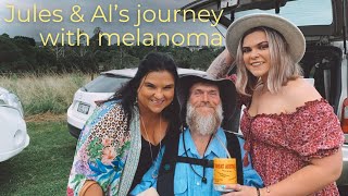 When the whole world changed for Jules and Al⎜Conquering Skin Cancer [upl. by Garnett]