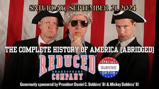 Reduced Shakespeare Company The Complete History of America abridged [upl. by Ellesij]