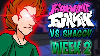 Friday Night Funkin  VS SHAGGY WEEK 2  FINALE  FNF Mod [upl. by Khajeh]