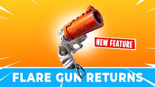 FLARE GUN is back with a NEW FEATURE Fortnite [upl. by Mariken]