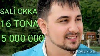 ☆ SALI OKKA ☆ █▬█ █ ▀█▀ 16  TONA ☆ [upl. by Ahsilef]